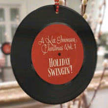 Load image into Gallery viewer, HOLIDAY SWINGIN&#39;! MINI VINYL ORNAMENT
